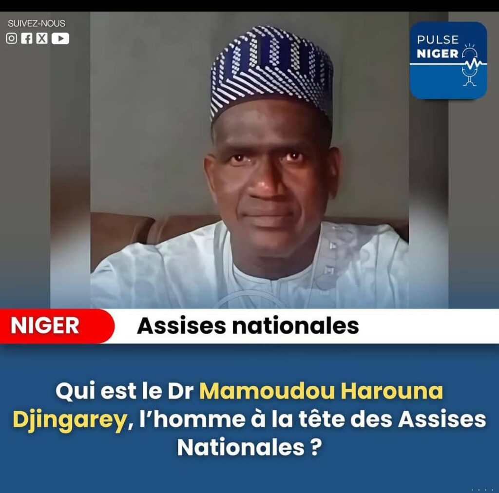 Niger: Qui est le Dr Mamoudou Harouna Djingarey, l’homme à la tête des Assises Nationales ?